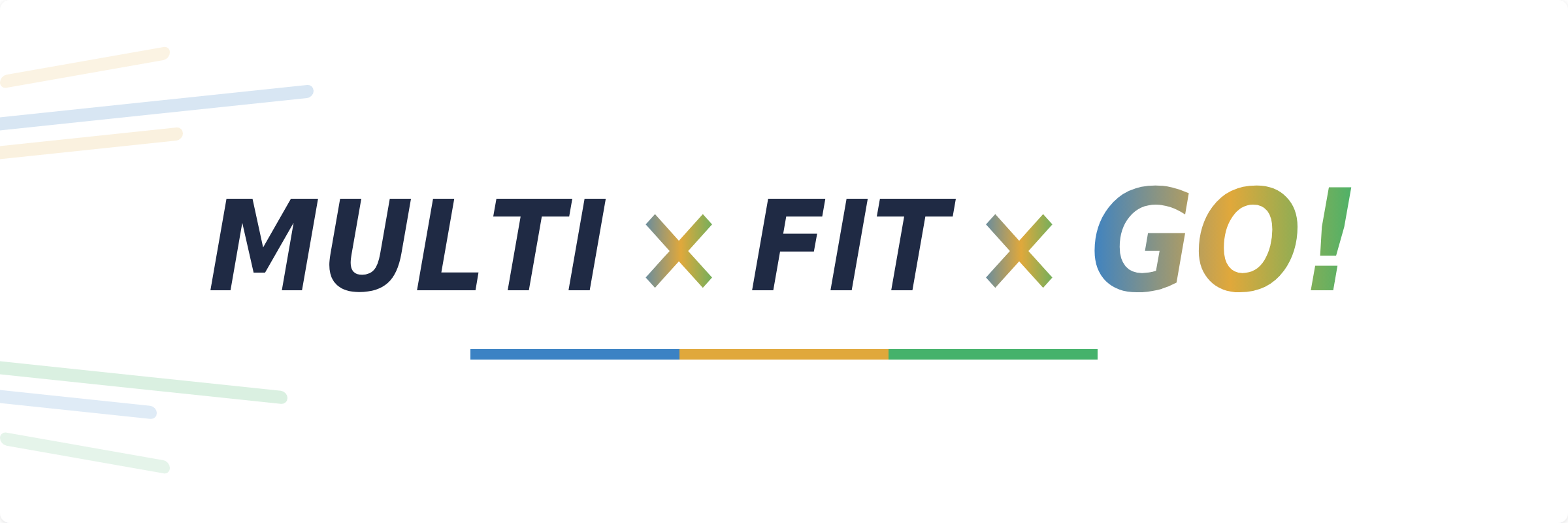 MULTI × FIT × GO!